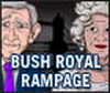 Bush Rampage