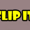 Flip It