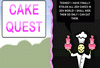 Cake Quest