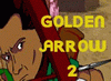 Golden Arrow II