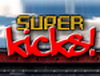 Super Kicks